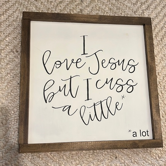 I LOVE JESUS BUT I CUSS A LITTLE HANDMADE WOODEN SIGN - Picture 1 of 11